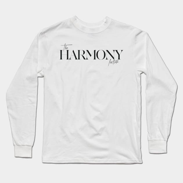 The Harmony Factor Long Sleeve T-Shirt by TheXFactor